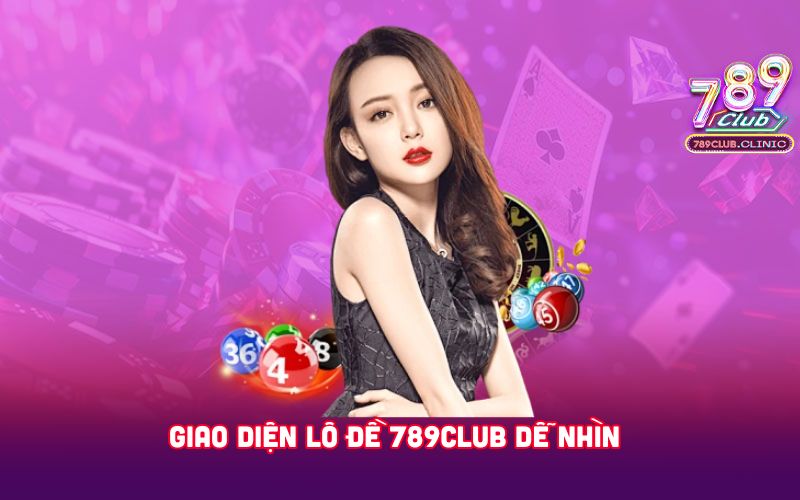 GIAO-DIEN-LO-DE-789CLUB-DE-NHIN