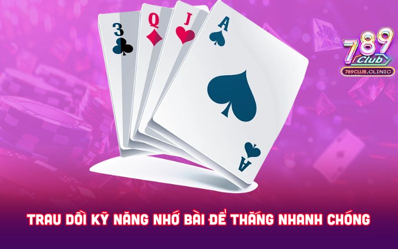 Trau-doi-ky-nang-nho-bai-de-thang-nhanh-chong